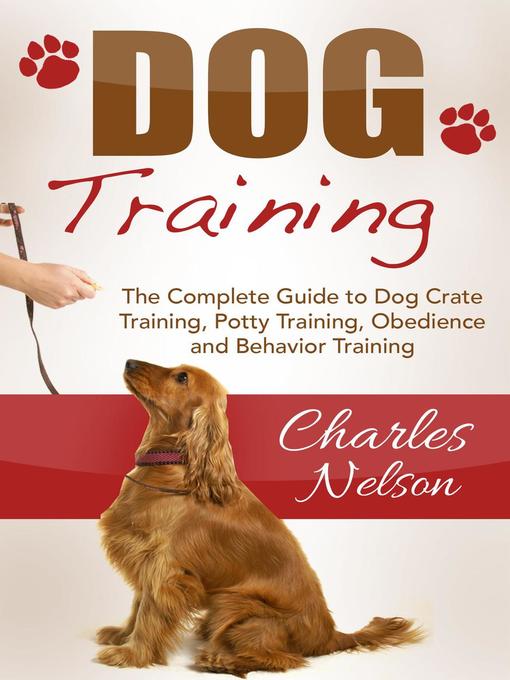 Title details for Dog Training by Charles Nelson - Available